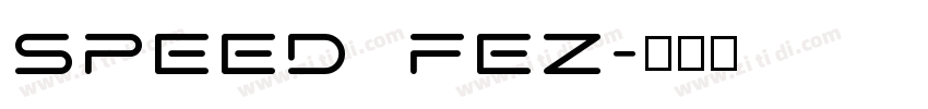 SPEED FEZ字体转换